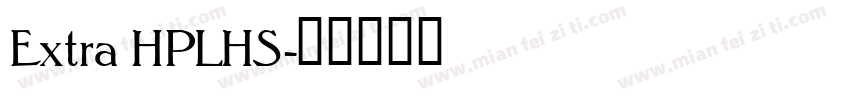 Extra HPLHS字体转换
